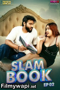 Slam Book (2025) S01 Moodx Hindi Unrated Webseries poster