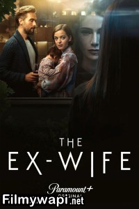The Ex Wife (2025) Season 2 Hindi Web Series poster