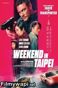 Weekend In Taipei (2024) Hollywood Hindi Dubbed poster