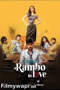Rambo In Love (2025) Season 1 Hindi Web Series poster