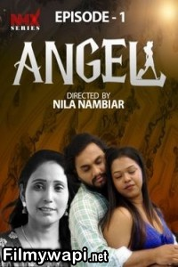 Angel (2025) S01 Nmx Malayalam Unrated Webseries poster