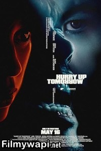 Hurry Up Tomorrow (2025) Hollywood Hindi Dubbed poster