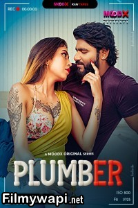 Plumber Bts (2025) S01 Moodx Hindi Unrated Webseries poster