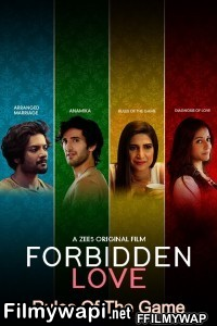 Forbidden Love Rules Of The Game (2020) Hindi Movie poster