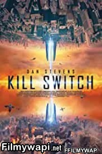 Kill Switch (2017) Hindi Dubbed