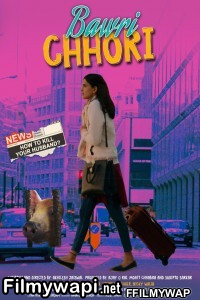 Bawri Chhori (2021) Hindi Movie poster