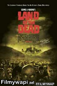 Land Of the Dead (2005) Hindi Dubbed