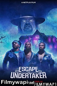 Escape The Undertaker (2021) Hindi Dubbed poster