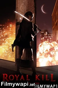 Royal Kill (2009) Hindi Dubbed poster