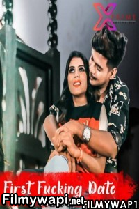 First Fucking Date Part 2 (2021) Xprime Original poster