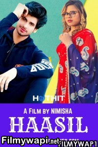 Haasil (2021) HotHit Original