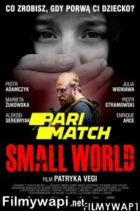 Small World (2021) Hindi Dubbed poster