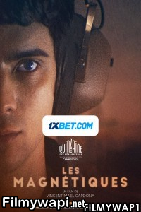 Les Magnetiques (2021) Hindi Dubbed poster