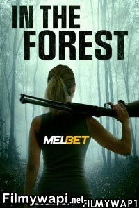 In The Forest (2022) Hindi Dubbed poster