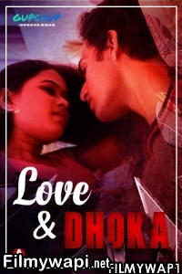 Love And Dhoka (2022) Gupchup Original poster