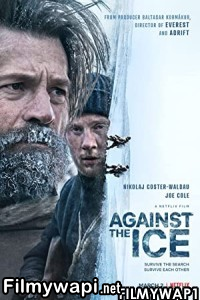 Against The Ice (2022) Hindi Dubbed poster