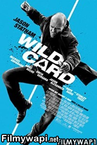 Wild Card (2015) Hindi Dubbed