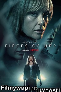 Pieces of Her (2022) Hindi Web Series