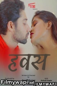 Hawas (2022) Dreamsfilms Original poster