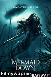 Mermaid Down (2019) Hindi Dubbed poster