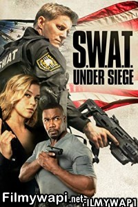 SWAT Under Siege (2017) Hindi Dubbed