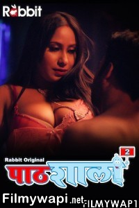 PathShala (2022) RabbitMovies Original