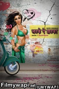 Latke Pe Jhatka (2022) Woow Original