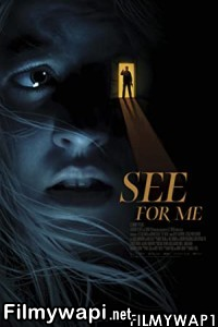 See for Me (2021) Hindi Dubbed