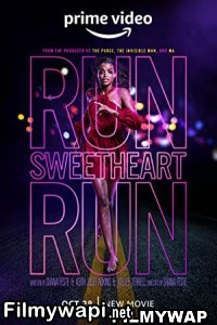 Run Sweetheart Run (2022) Hindi Dubbed poster