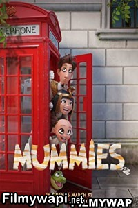 Mummies (2023) Hindi Dubbed