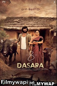 Dasara (2023) Hindi Dubbed Movie