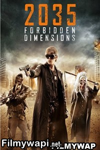 The Forbidden Dimensions (2013) Hindi Dubbed