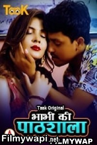 Bhabhi Ki Pathshala (2023) Taakcinema Hindi Hot Webseries poster