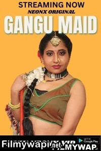 Gangu Maid (2023) Neonx Hindi Short Film poster