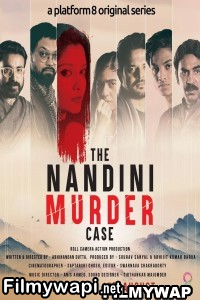The Nandini Murder Case (2023) Bengali Web Series poster