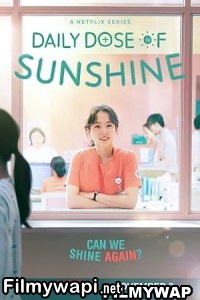 Daily Dose Of Sunshine (2023) Hindi Web Series poster