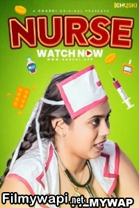 Nurse (2024) Chuski Hindi Short Film