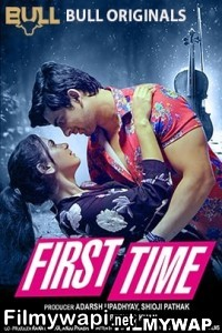 First Time (2024) BullApp Hindi Short Film