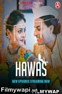 Hawas (2024) Hunters Hindi Unrated Webseries