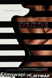 Addicted (2014) English Movie