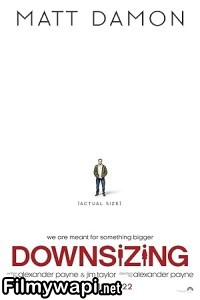 Downsizing (2017) Hollywood Hindi Dubbed