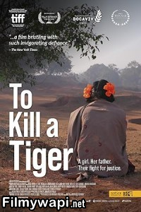 To Kill a Tiger (2024) Hindi Movie