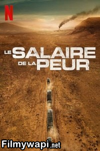 The Wages Of Fear (2024) Hollywood Hindi Dubbed poster